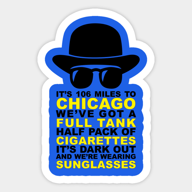 Blues Brothers Quote Sticker by art_by_suzie